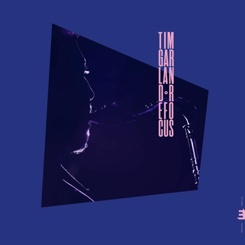 Tim Garland - Refocus - Cd