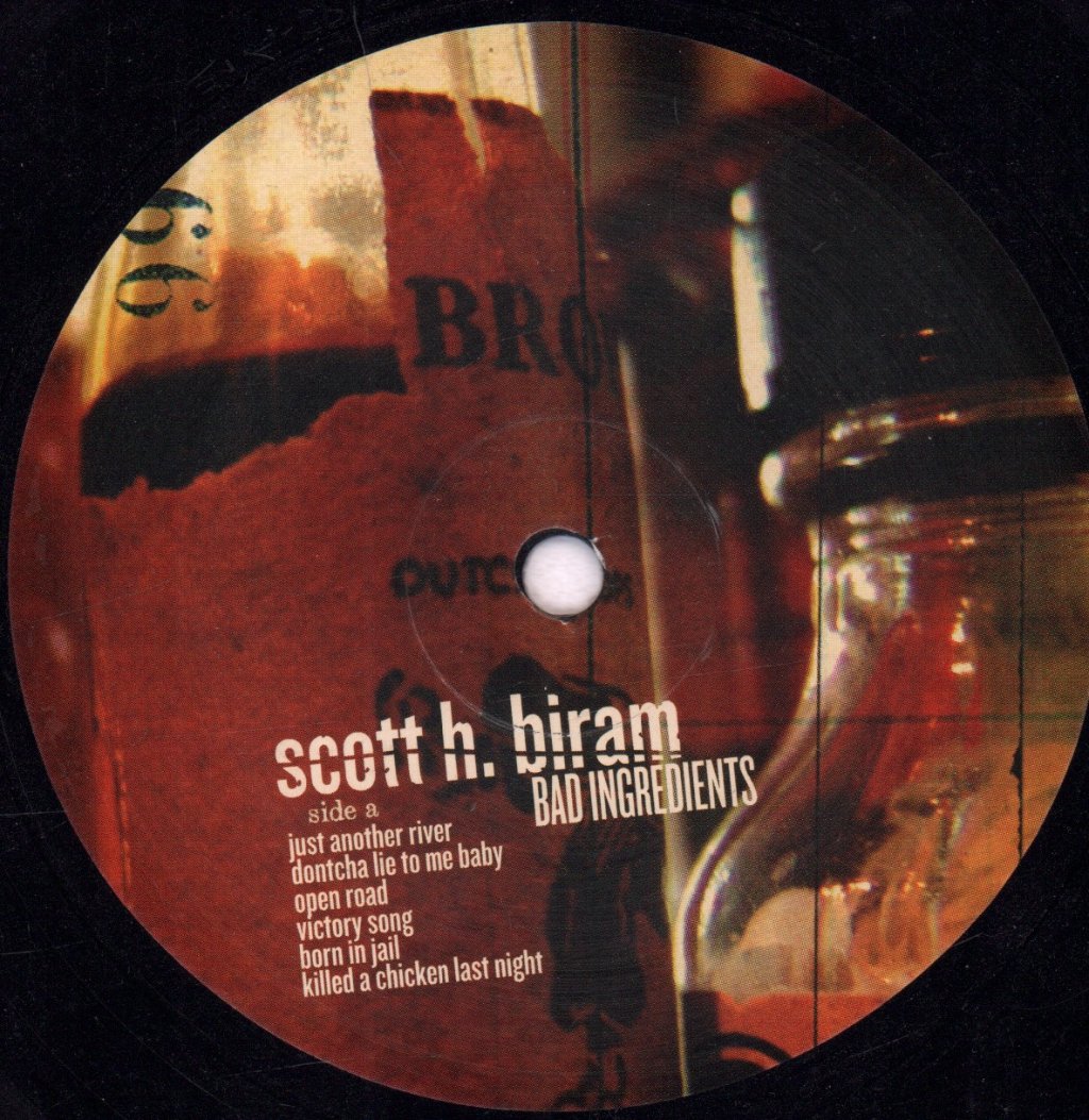 Scott H. Biram - Bad Ingredients - Lp