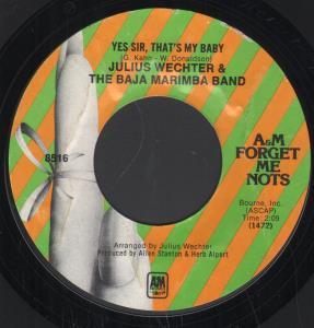 Julius Wechter And The Baja Marimba Band - Yes Sir That's My Baby - 7 Inch