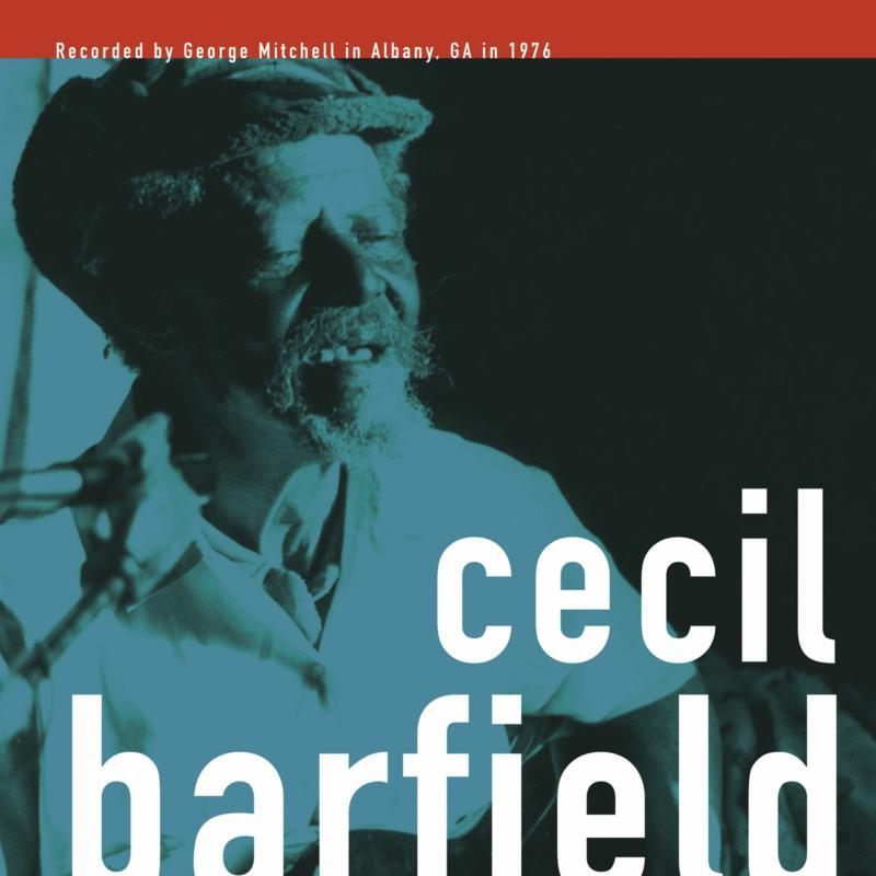 Cecil Barfield - George Mitchell Collection - Lp