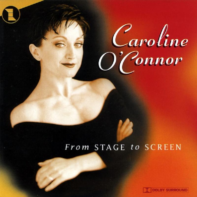 Caroline O'connor - From Stage To Screen - Cd