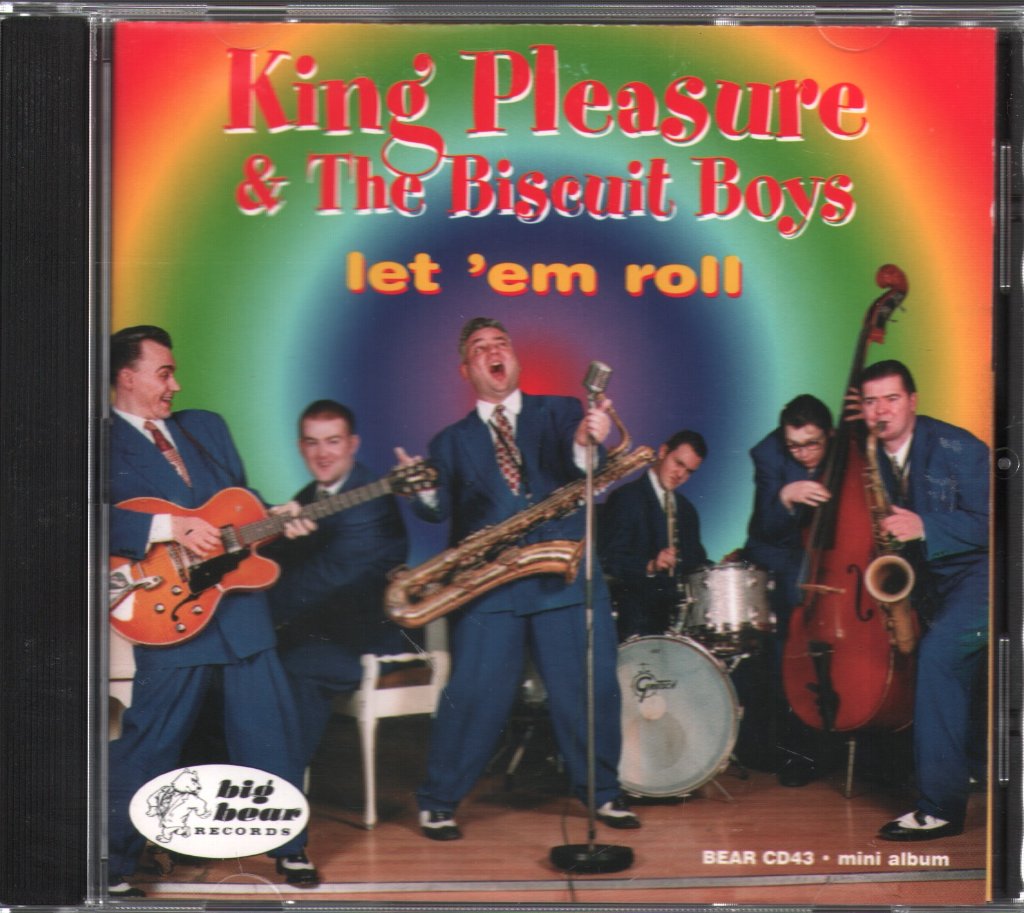 King Pleasure And The Biscuit Boys - Let 'Em Roll - Cd