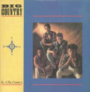 Big Country - In A Big Country - 12 Inch