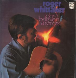 Roger Whittaker - I Don't Believe In If Any More - Lp