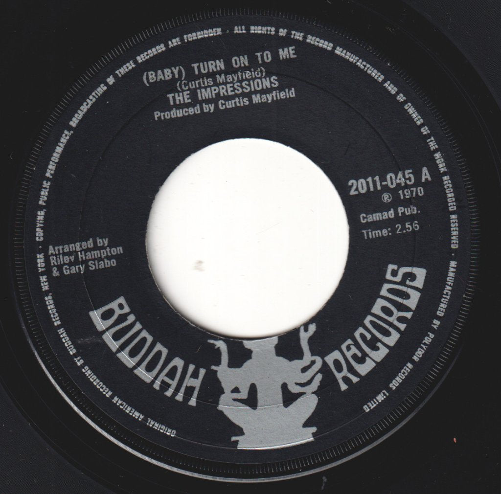 Impressions (Soul Group) - (Baby) Turn On To Me - 7 Inch