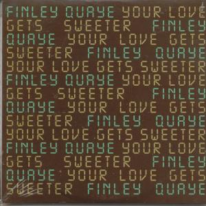 Finley Quaye - Your Love Gets Sweeter - Cd
