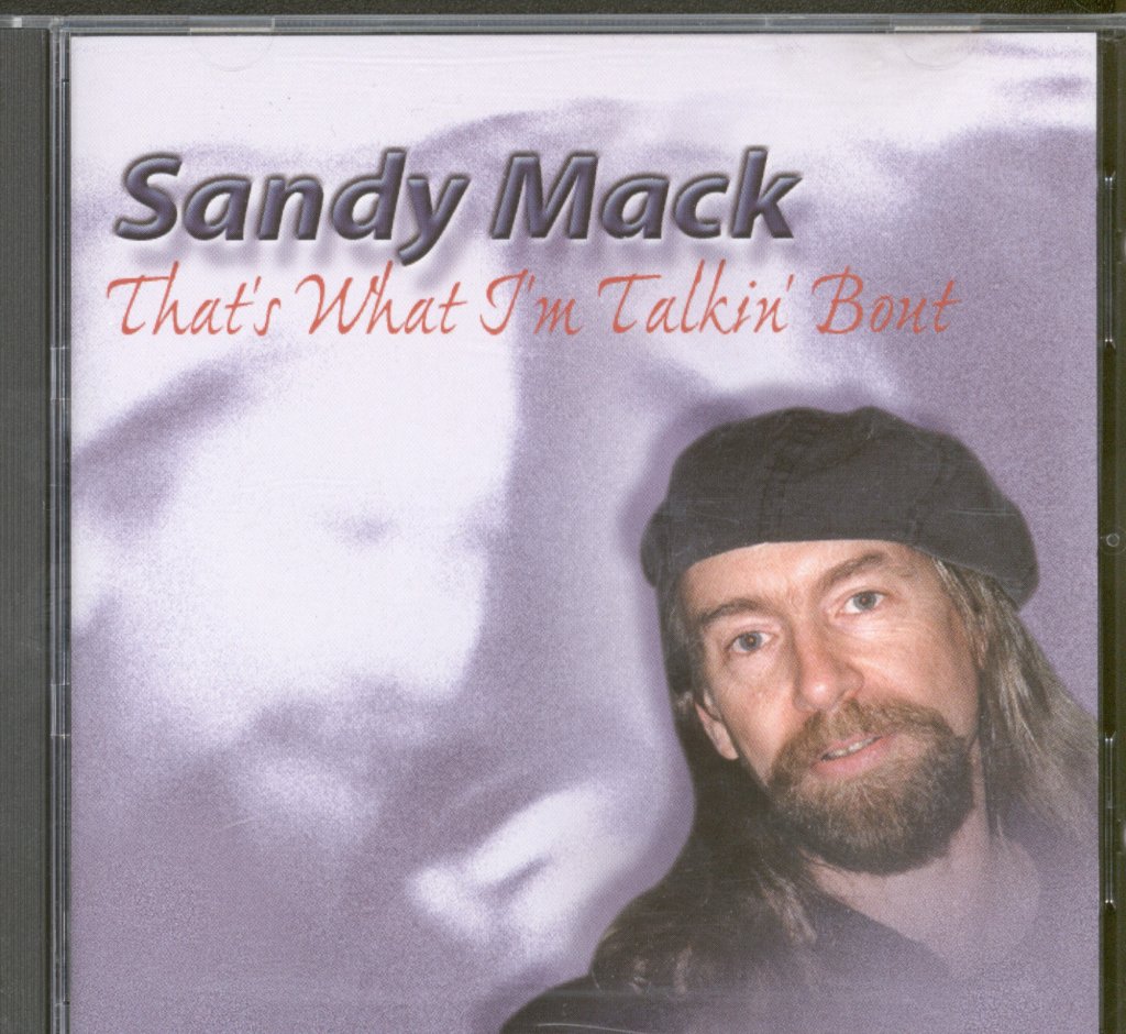 Sandy Mack - That's What I'm Talking About - Cd