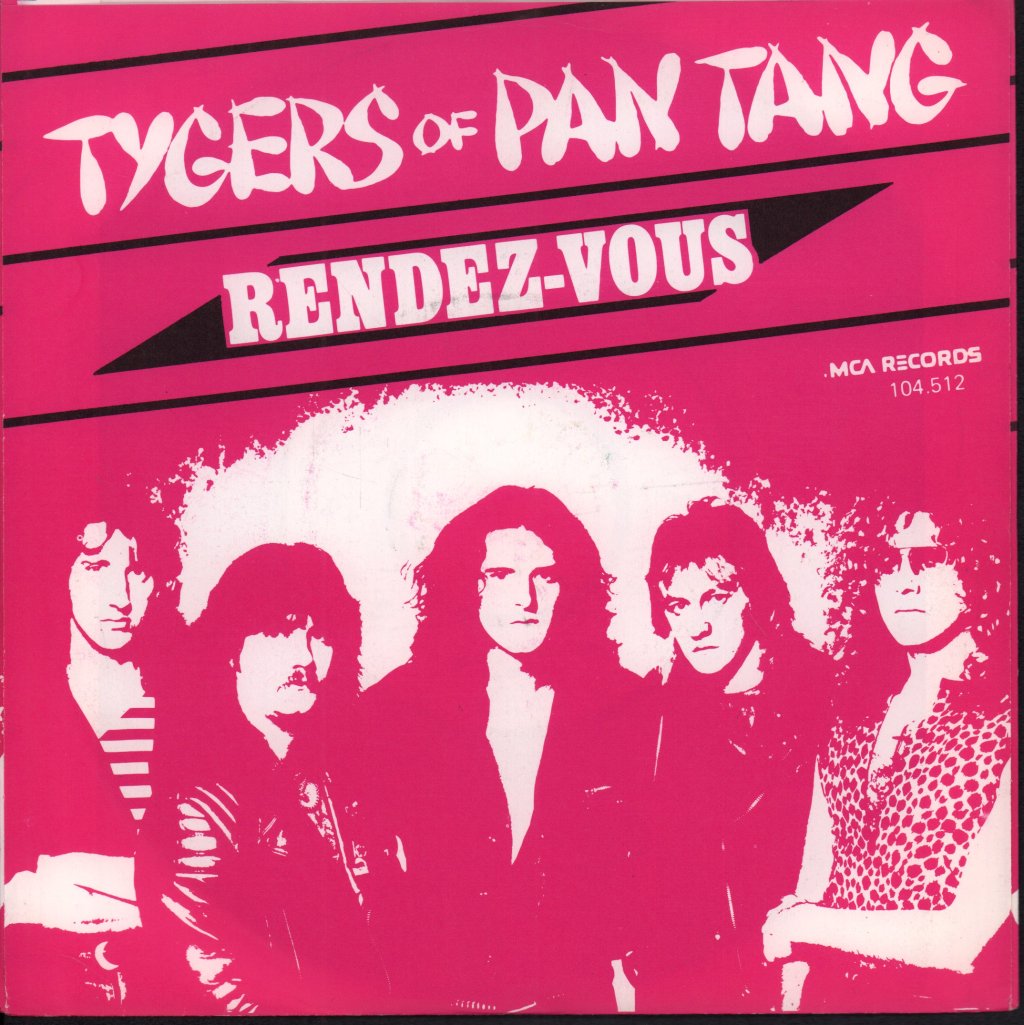 Tygers Of Pan Tang - Rendezvous - 7 Inch