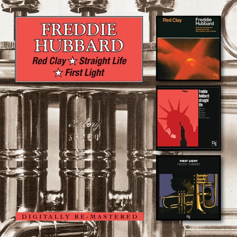 Freddie Hubbard - Red Clay/Straight Life/First Light - Double Cd