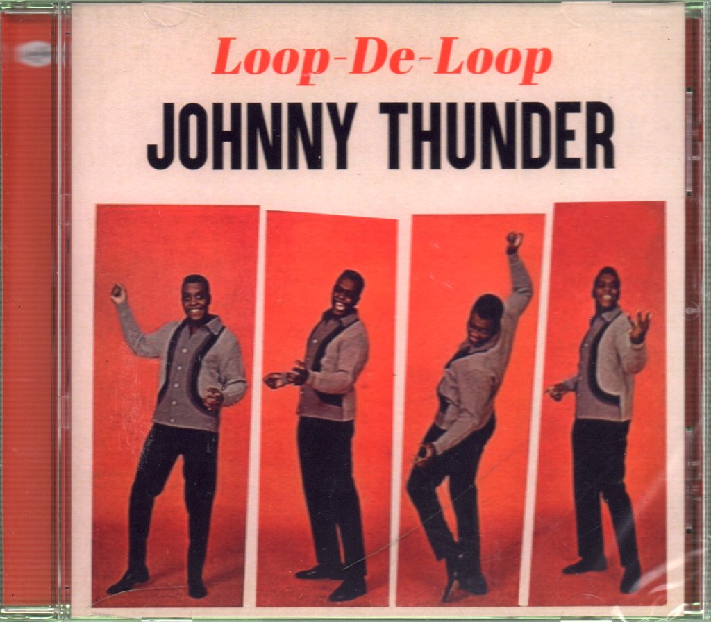 Johnny Thunder - Loop De Loop - Cd