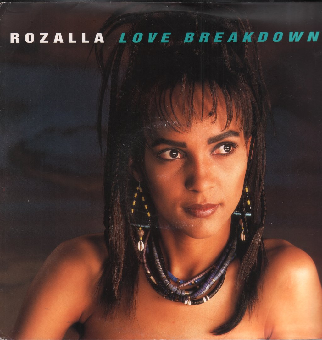 Rozalla - Love Breakdown - 12 Inch