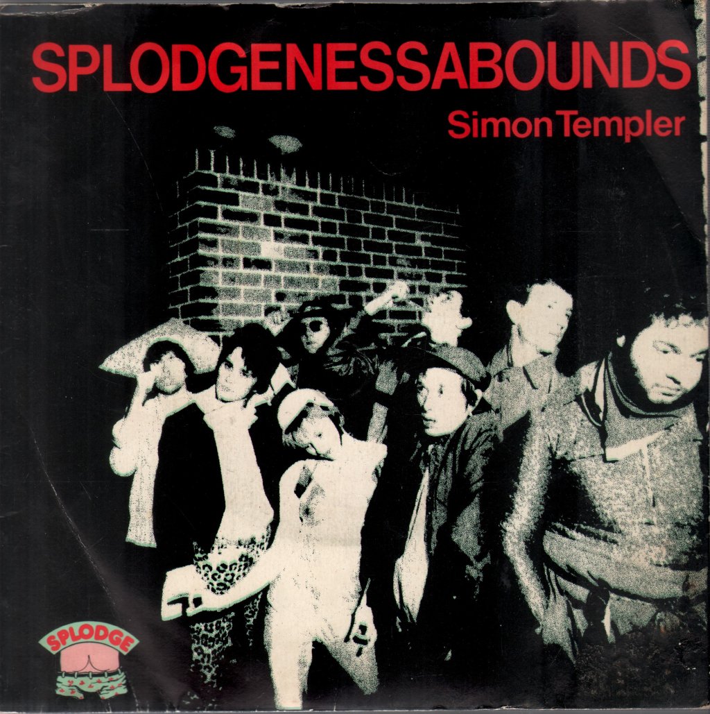 Splodgenessabounds - Simon Templer - 7 Inch