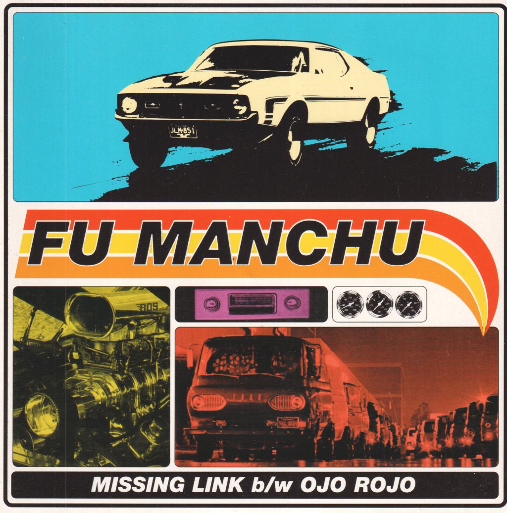 Fu Manchu - Missing Link - 7 Inch