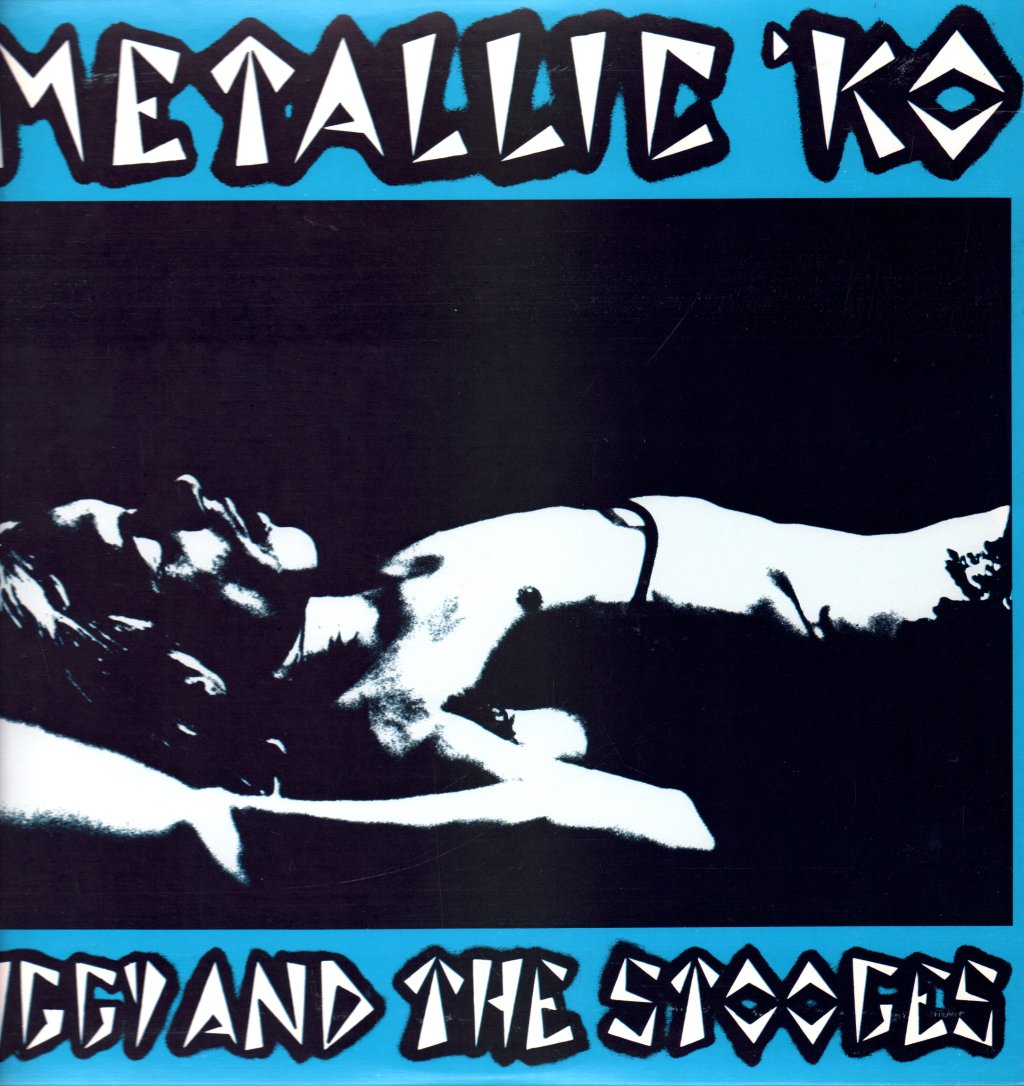 Iggy And The Stooges - Metallic 'KO - Lp