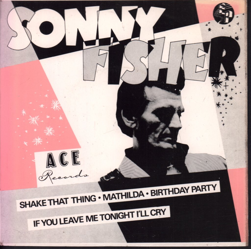 Sonny Fisher - Shake That Thing - 7 Inch