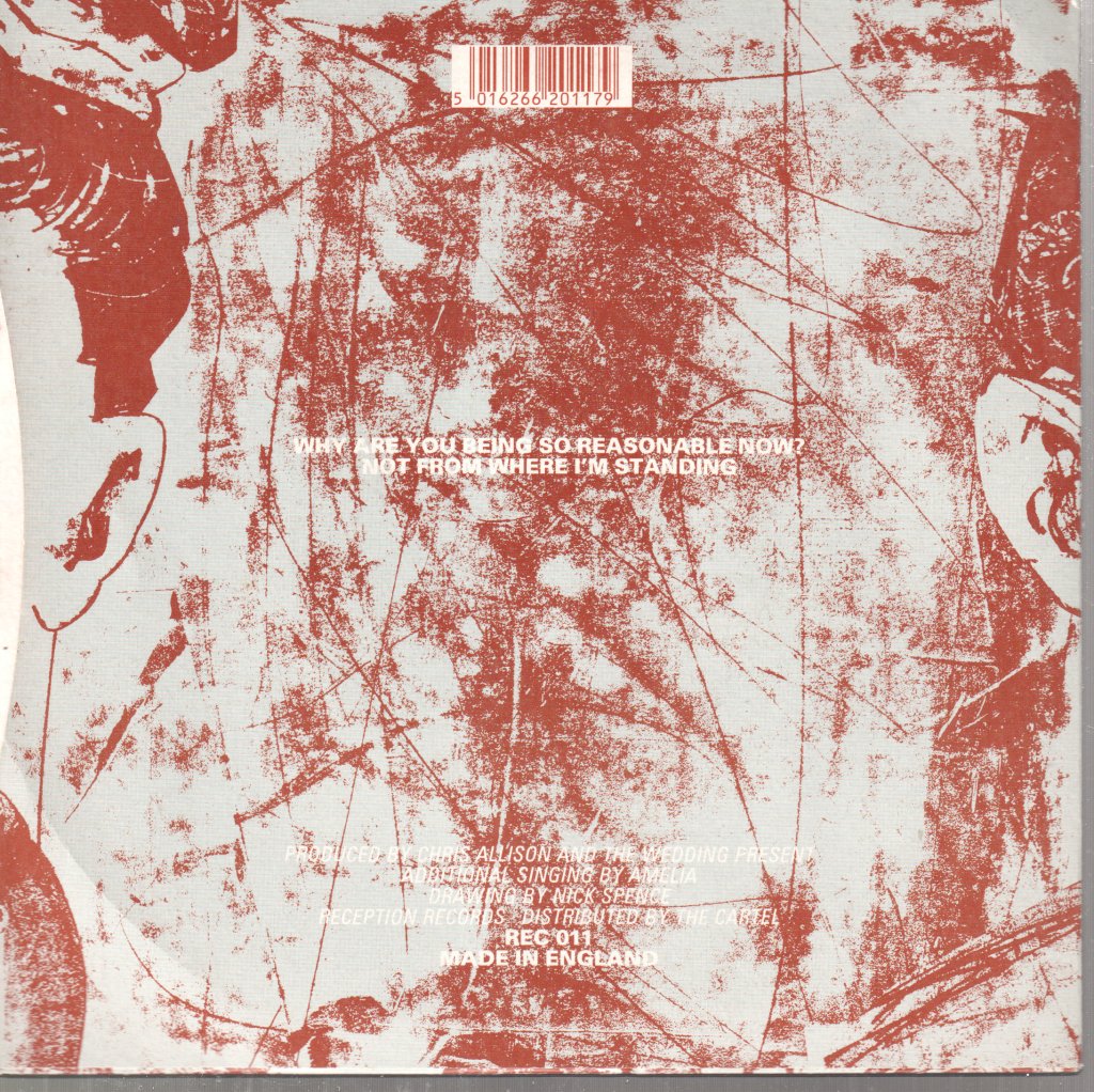 Wedding Present - Why Are You Being So Reasonable Now - 7 Inch