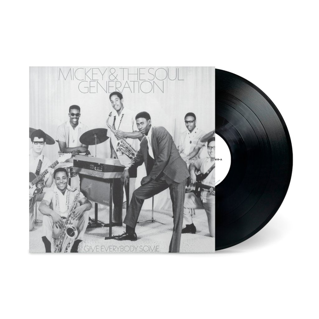 Mickey & The Soul Generation - Give Everybody Some - Lp