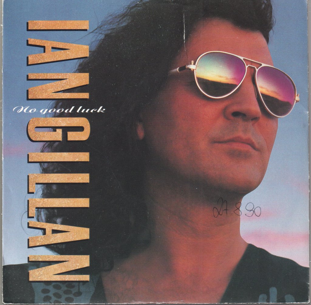 Ian Gillan - No Good Luck - 7 Inch
