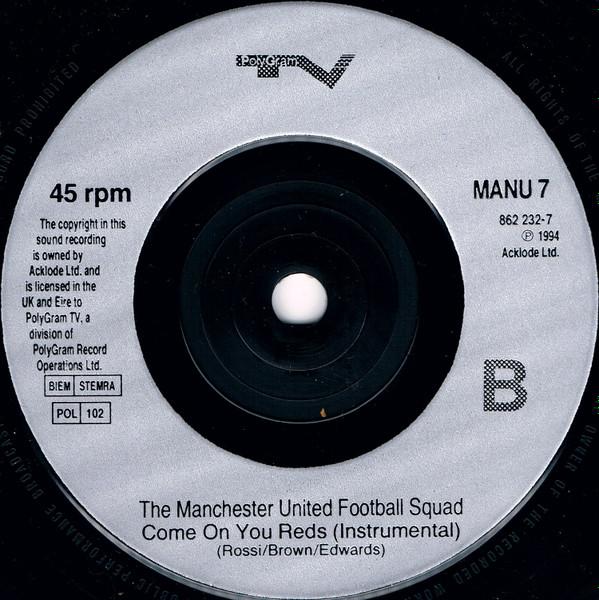 Manchester United Football Team - Come On You Reds - 7 Inch