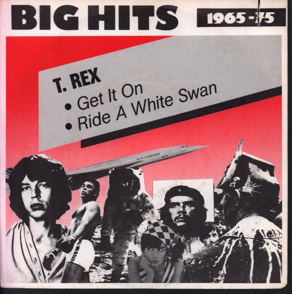 T. Rex - Get It On / Ride A White Swan - 7 Inch