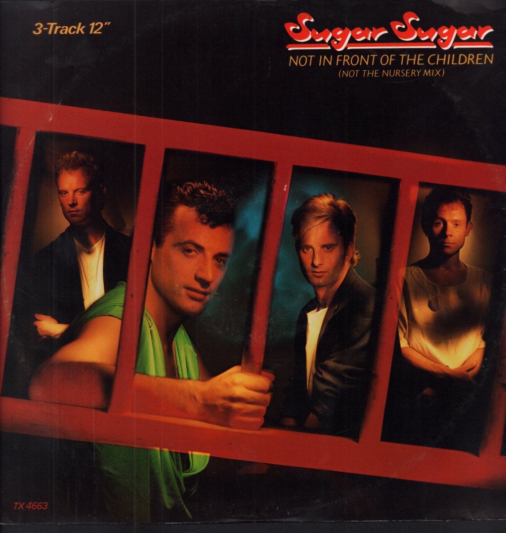Sugar Sugar - Not In Front Of The Children - 12 Inch