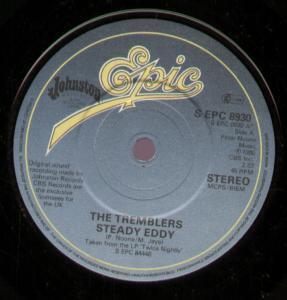 Tremblers - Steady Eddy - 7 Inch