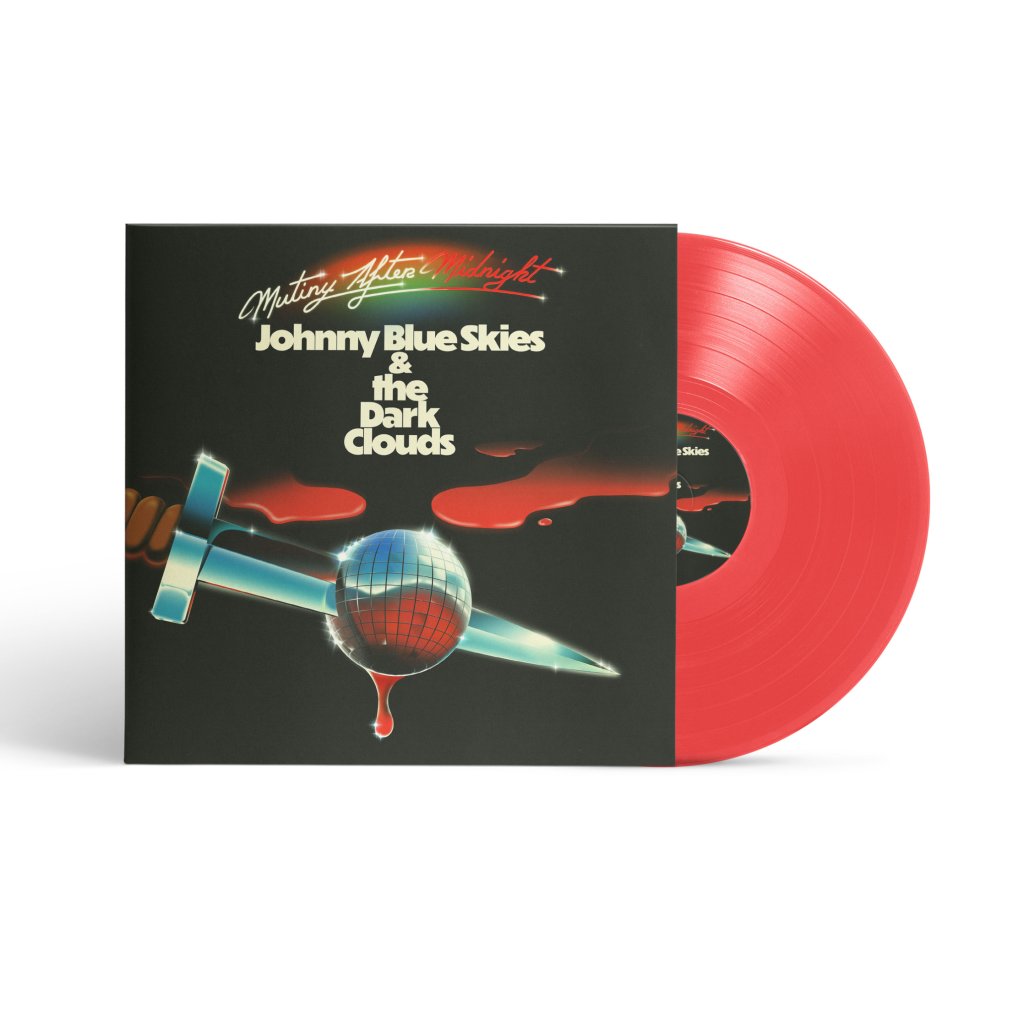 Johnny Blue Skies & The Dark Clouds - Mutiny After Midnight - Lp