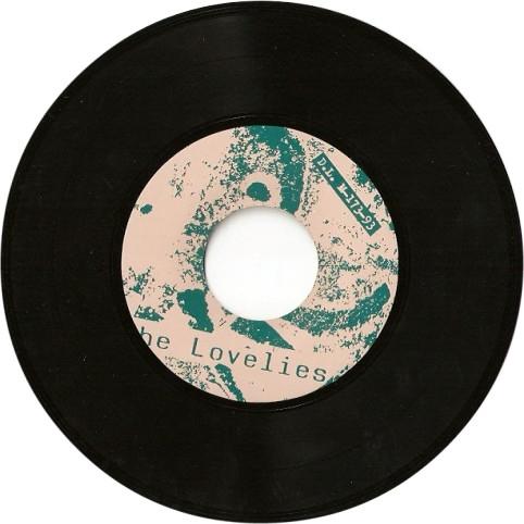 Lovelies - Nothing La-Di-Da - 7 Inch