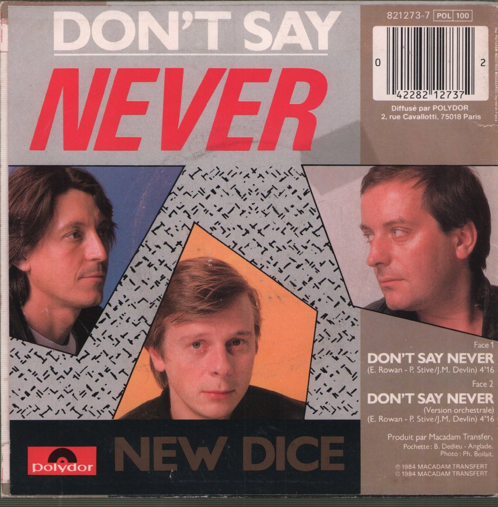 New Dice - Don't Say Never - 7 Inch