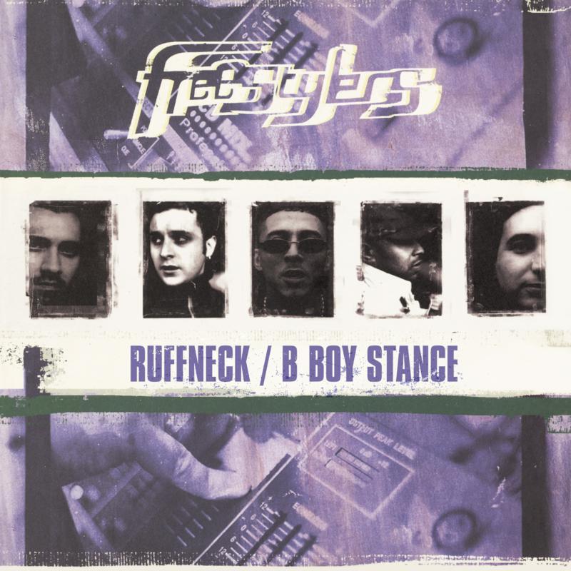Freestylers - Ruffneck / B Boy Stance - 12 Inch