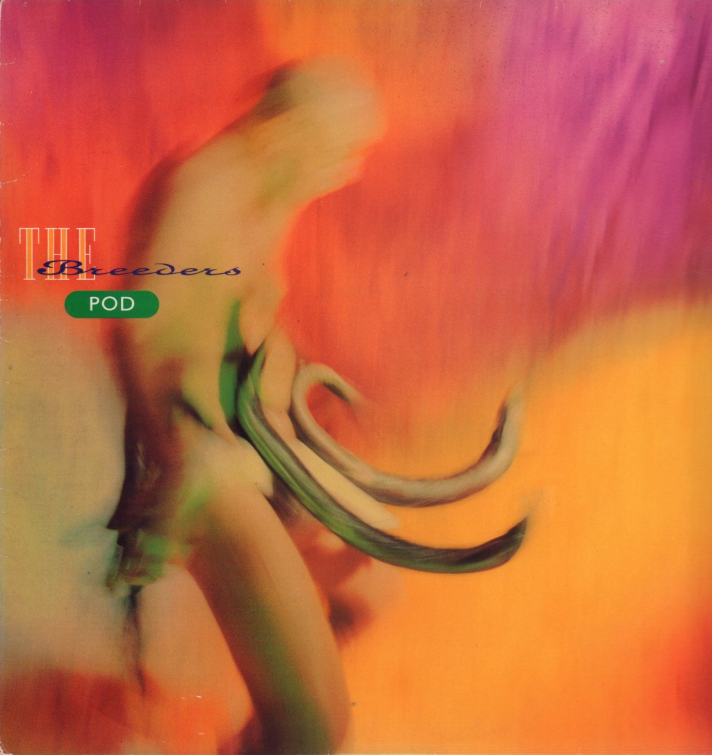 Breeders - Pod - Lp