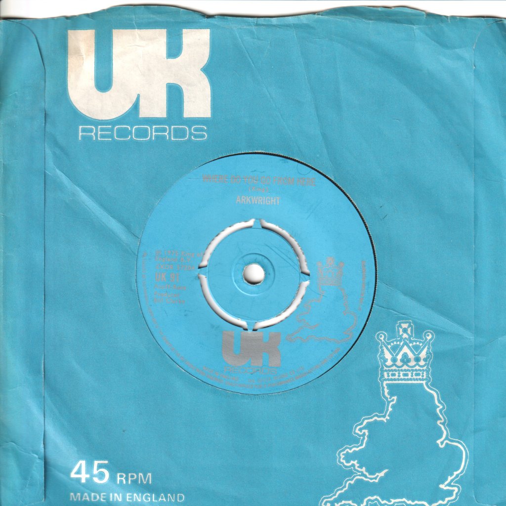 Arkwright - Where Do You Go From Here - 7 Inch