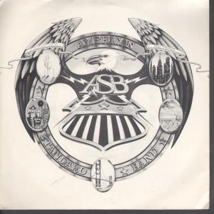 American Standard Band - Got What It Takes - 7 Inch