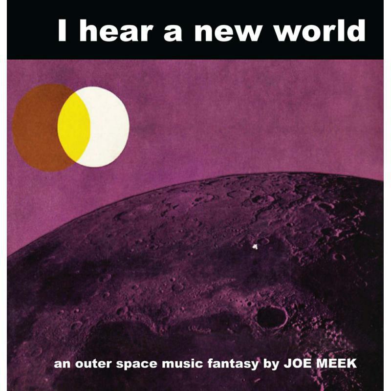 Joe Meek - I Hear A New World - Lp