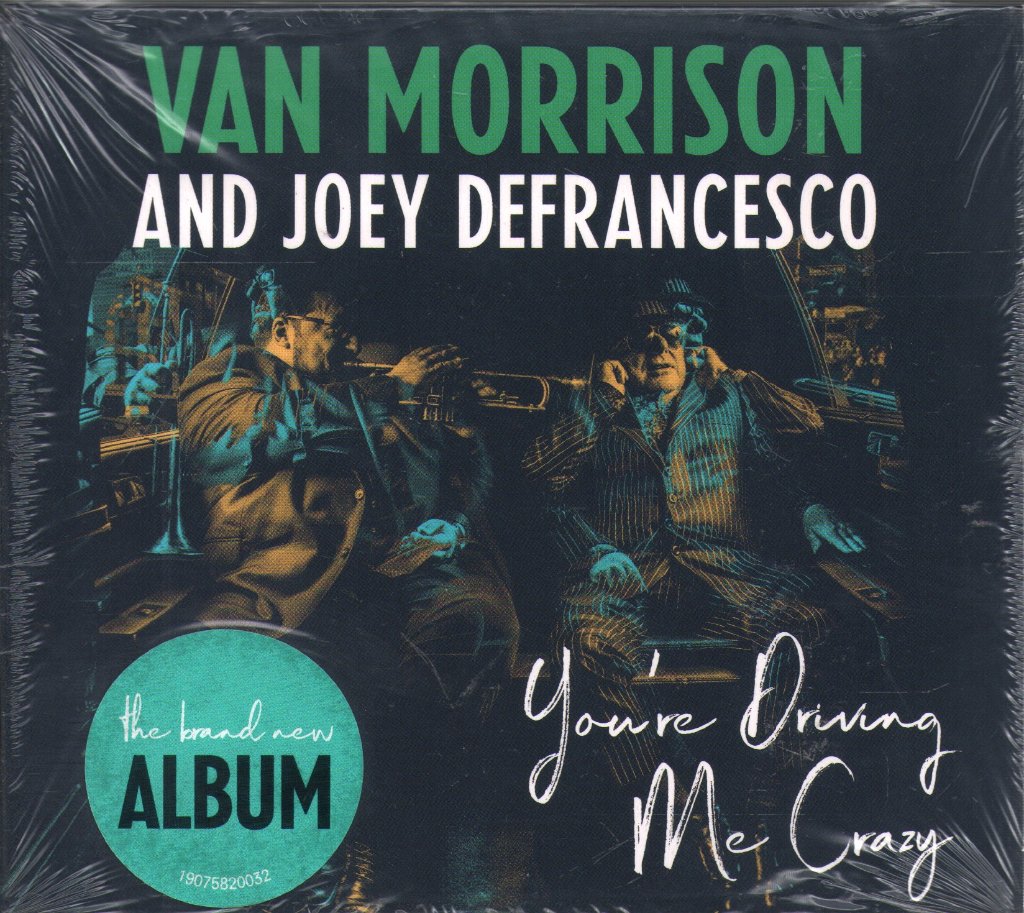 Van Morrison And Joey Defrancesco - You're Driving Me Crazy - Cd