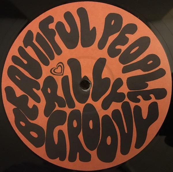 Beautiful People - Rilly Groovy - 12 Inch