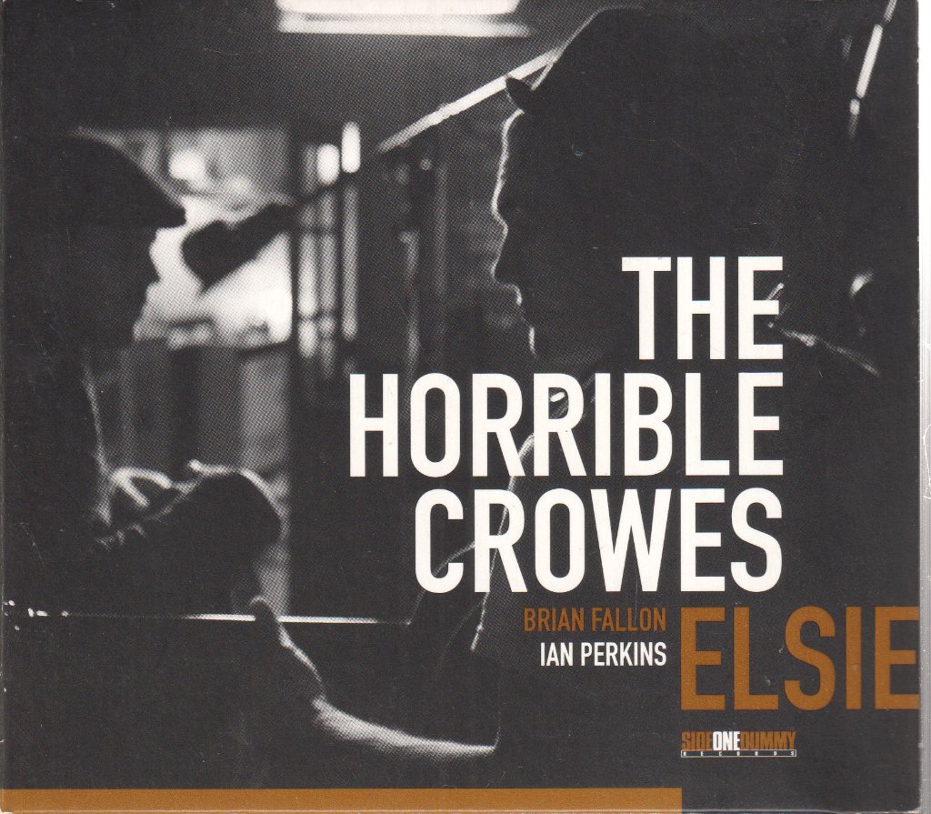 Horrible Crowes - Elsie - Cd