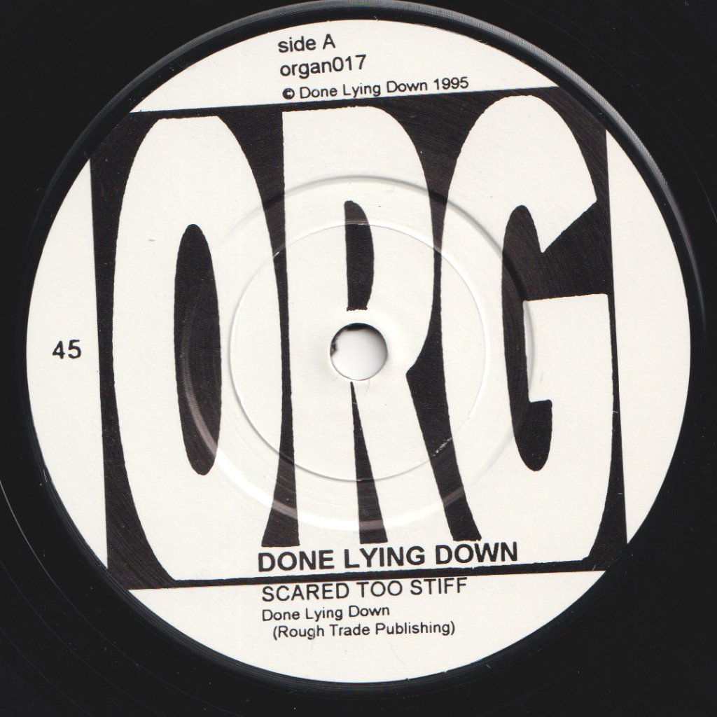 Done Lying Down / Angel Cage - Scared Too Stiff/Exposure - 7 Inch