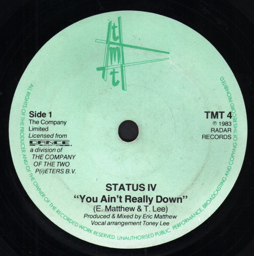 Status IV - You Ain't Really Down - 7 Inch