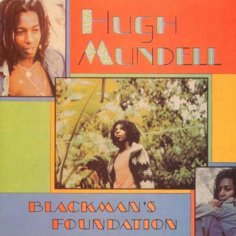 Hugh Mundell - Blackman's Foundation - Cd