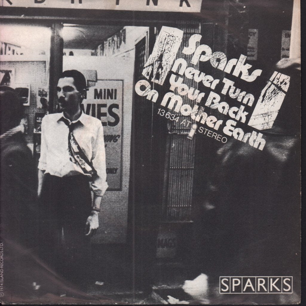 Sparks - Never Turn Your Back On Mother Earth - 7 Inch