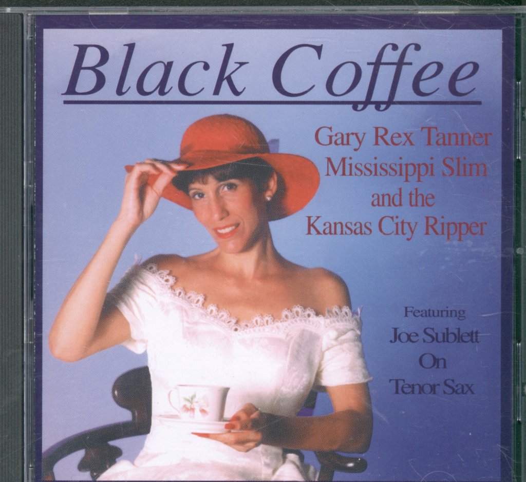 Gary Rex Tanner - Black Coffee - Cd