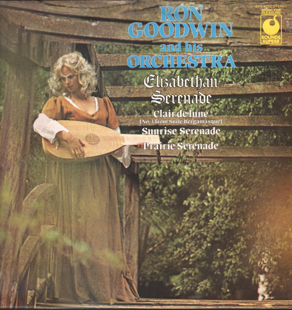 Ron Goodwin And His Orchestra - Elizabethan Serenade - Lp