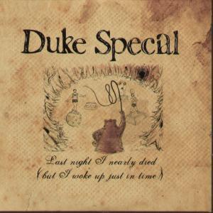 Duke Special - Last Night I Nearly Died - Cd