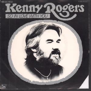 Kenny Rogers - So In Love With You - 7 Inch
