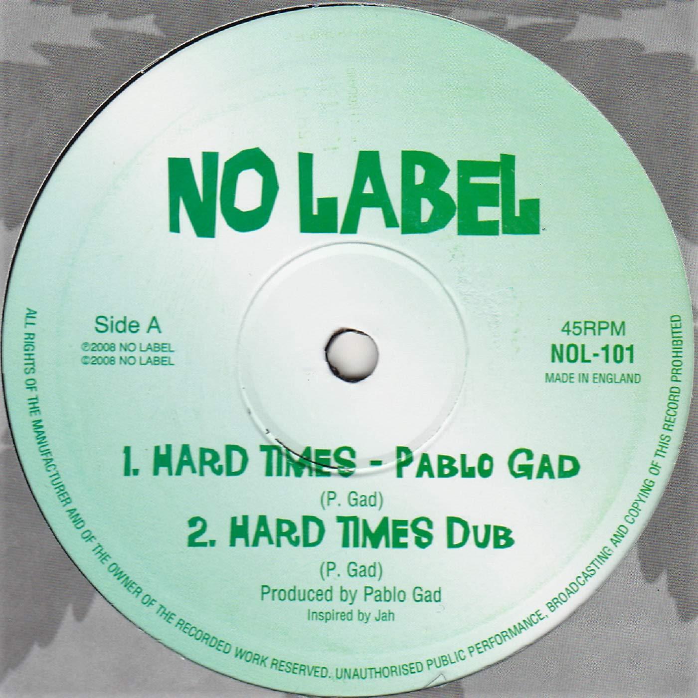 Pablo Gad - Hard Times (10 Vinyl) - 10 Inch
