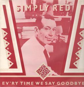 Simply Red - Ev'ry Time We Say Goodbye - 12 Inch