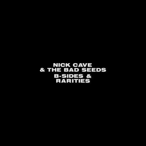 Nick Cave And The Bad Seeds - B-Sides & Rarities - Double Lp