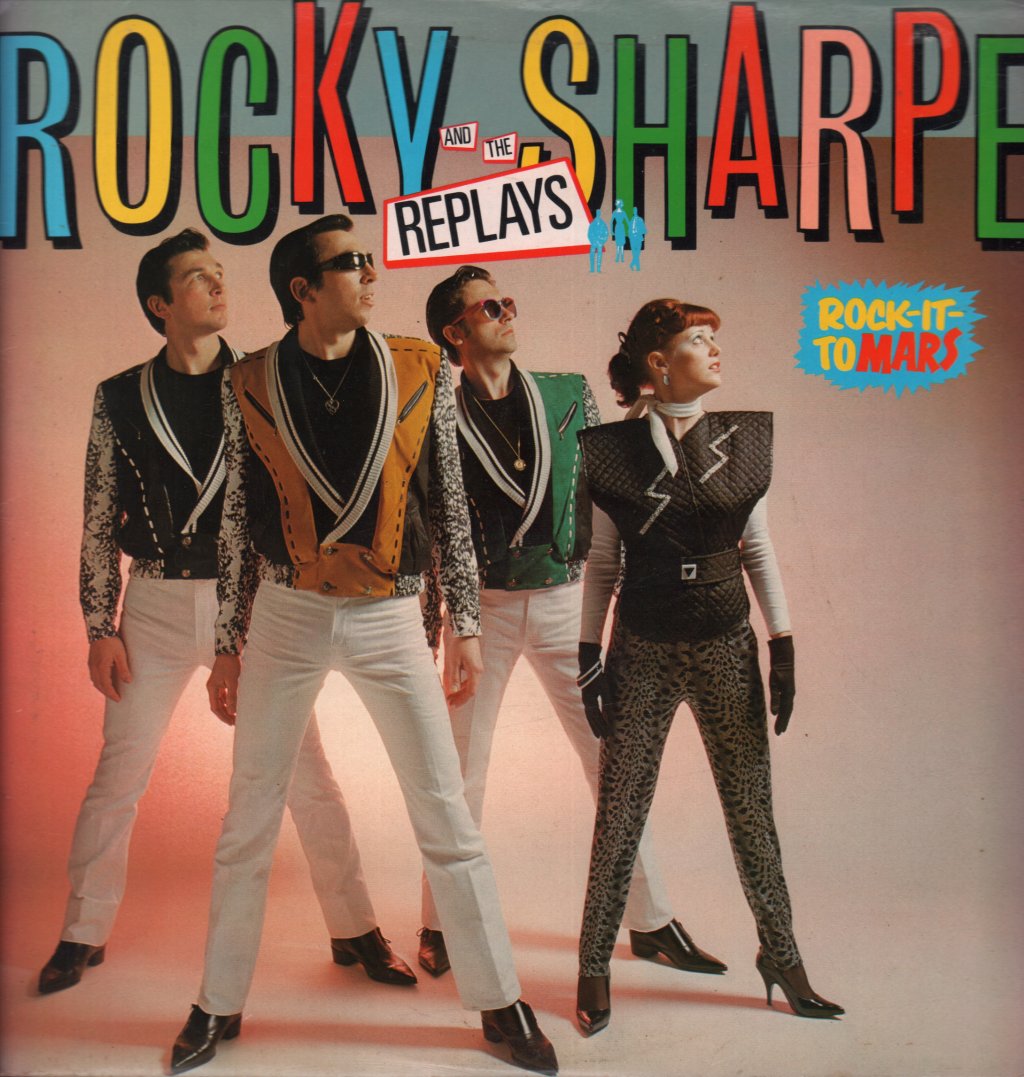 Rocky Sharpe And The Replays - Rock-It-To Mars - Lp