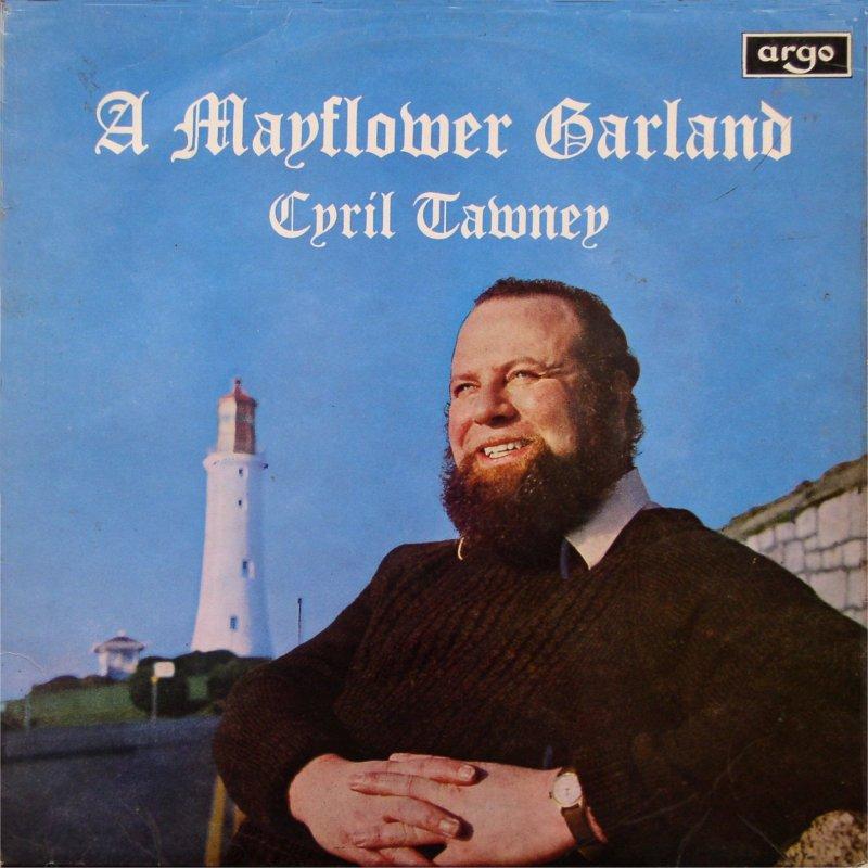Cyril Tawney - A Mayflower Garland - Cd